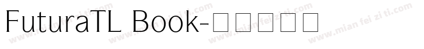 FuturaTL Book字体转换